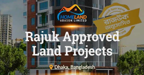 Rajuk approved land projects in Dhaka, Bangladesh