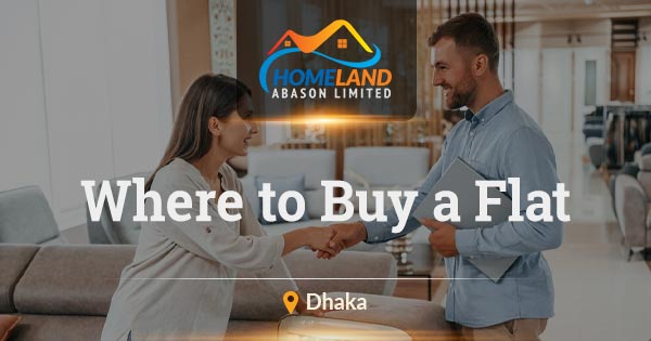 Where to buy a flat in Dhaka?